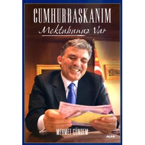 Cumhurbaşkanım Mektubunuz Var