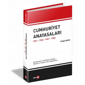 Cumhuriyet Anayasaları 1921-1924-1961-1982