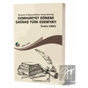 Cumhuriyet Dönemi Çağdaş Türk Edebiyatı