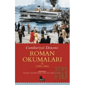 Cumhuriyet Dönemi Roman Okumaları - II (1950-1980)