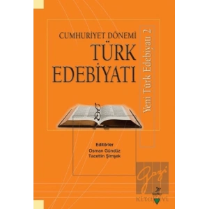 Cumhuriyet Dönemi Türk Edebiyatı