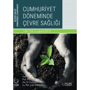 Cumhuriyet Döneminde Çevre Sağlığı
