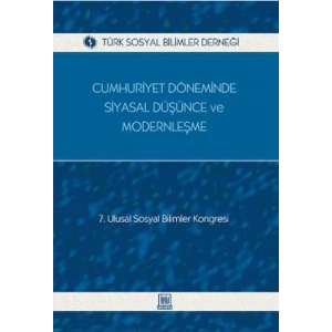 Cumhuriyet Döneminde Siyasal Düşünce ve Modernleşm
