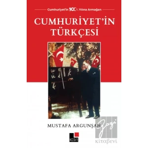 Cumhuriyetin Türkçesi
