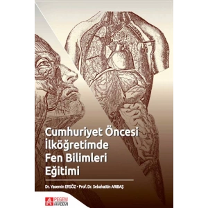 Cumhuriyet Öncesi İlköğretimde Fen Bilimleri Eğitimi