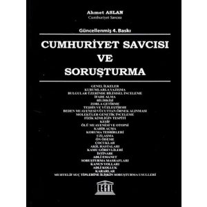 Cumhuriyet Savcısı ve Soruşturma