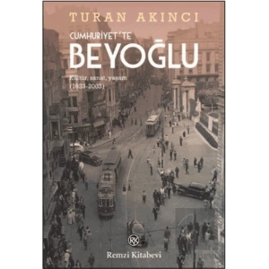 Cumhuriyette Beyoğlu