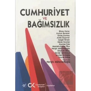 Cumhuriyet ve Bağımsızlık