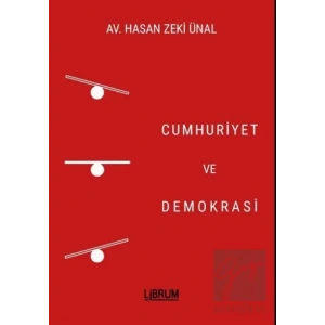Cumhuriyet ve Demokrasi