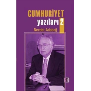Cumhuriyet Yazıları 2