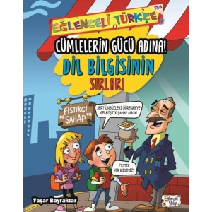 Cümlelerin Gücü Adına - Dil Bilgisinin Sırları