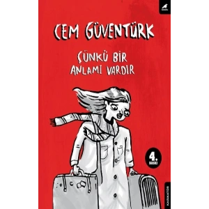 Çünkü Bir Anlamı Vardır