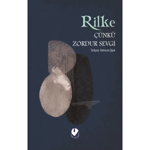 Çünkü Zordur Sevgi