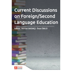 Current Discussions on Foreign/Second Language Education