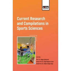 Current Research and Compilations in Sports Sciences