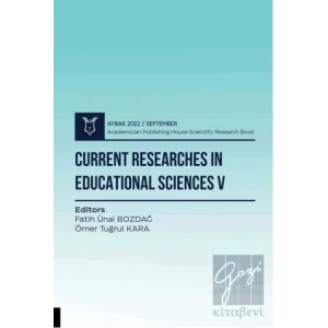 Current Researches in Educational Sciences V - Aybak 2022 Eylül