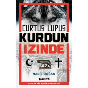 Curtus Lupus - Kurdun İzinde