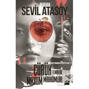 Çürük Elmalar Masum Mahkumlar