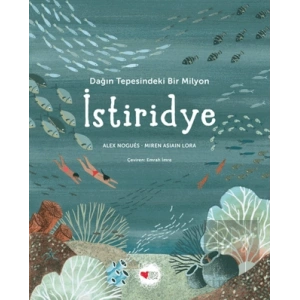 Dağın Tepesindeki Bir Milyon İstiridye