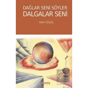 Dağlar Seni Söyler Dalgalar Seni