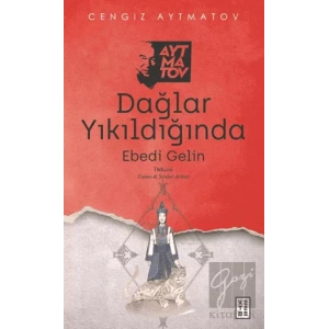 Dağlar Yıkıldığında