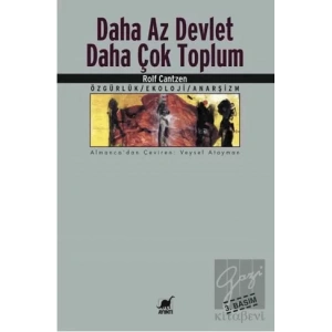 Daha Az Devlet Daha Çok Toplum