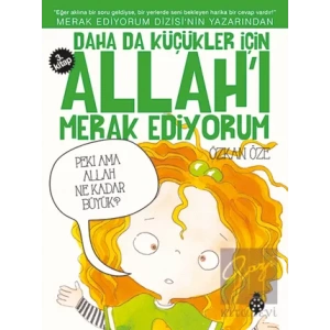 Daha da Küçükler İçin Allahı Merak Ediyorum 3. Kitap