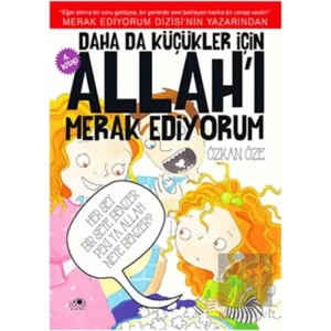 Daha da Küçükler İçin Allahı Merak Ediyorum 4. Kitap