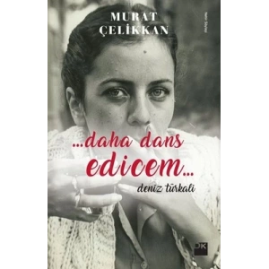 Daha Dans Edicem