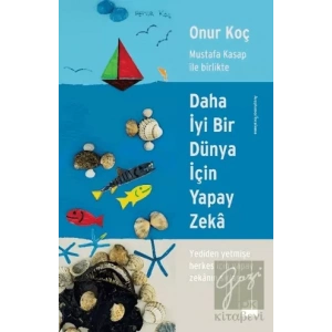 Daha İyi Bir Dünya İçin Yapay Zeka