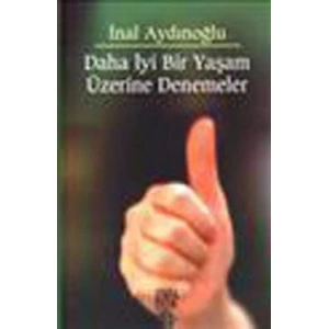 Daha İyi Bir Yaşam Üzerine