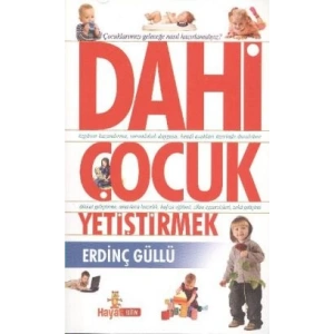 Dahi Çocuk Yetiştirmek