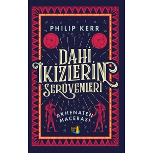 Dahi İkizlerin Serüvenleri - Akhenaten Macerası