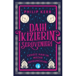 Dahi İkizlerin Serüvenleri - Cengiz Hanın Mezar Soyguncuları