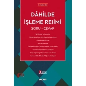 Dâhilde İşleme Rejimi Soru & Cevap
