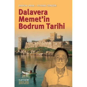 Dalavera Memet’in Bodrum Tarihi