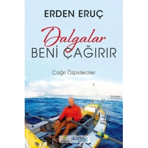 Dalgalar Beni Çağırır-Erden Eruç