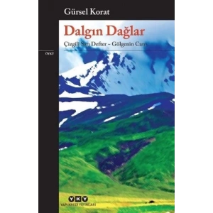 Dalgın Dağlar-Çizgili Sarı Defter-Gölgenin Canı