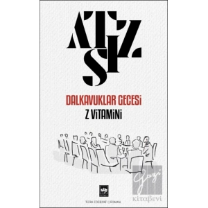 Dalkavuklar Gecesi - Z Vitamini