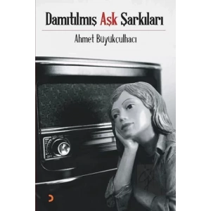 Damıtılmış Aşk Şarkıları
