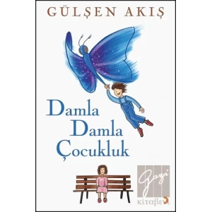 Damla Damla Çocukluk