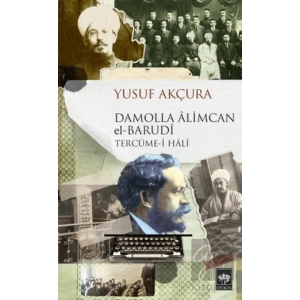 Damolla Alimcan el Barudi Tercüme-i Hali