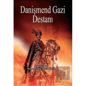 Danişmend Gazi Destanı