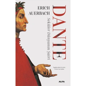 Dante - Seküler Dünyanın Şairi
