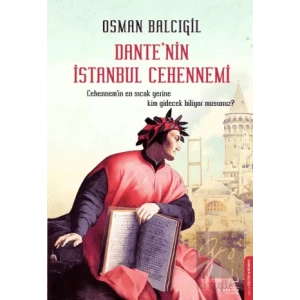 Dante’nin İstanbul Cehennemi
