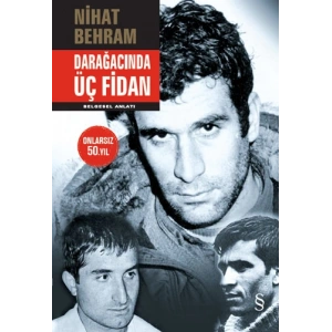 Darağacında Üç Fidan