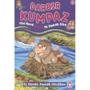 Darbir Kumpaz - Hini Nave Qedir Ye Xwede Dibe