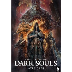 Dark Souls  Sayı: 4 - Ateş Çağı