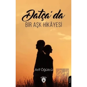 Datça’da Bir Aşk Hikayesi