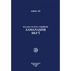 Davada ve İcra Takibinde Zamanaşımı Defi